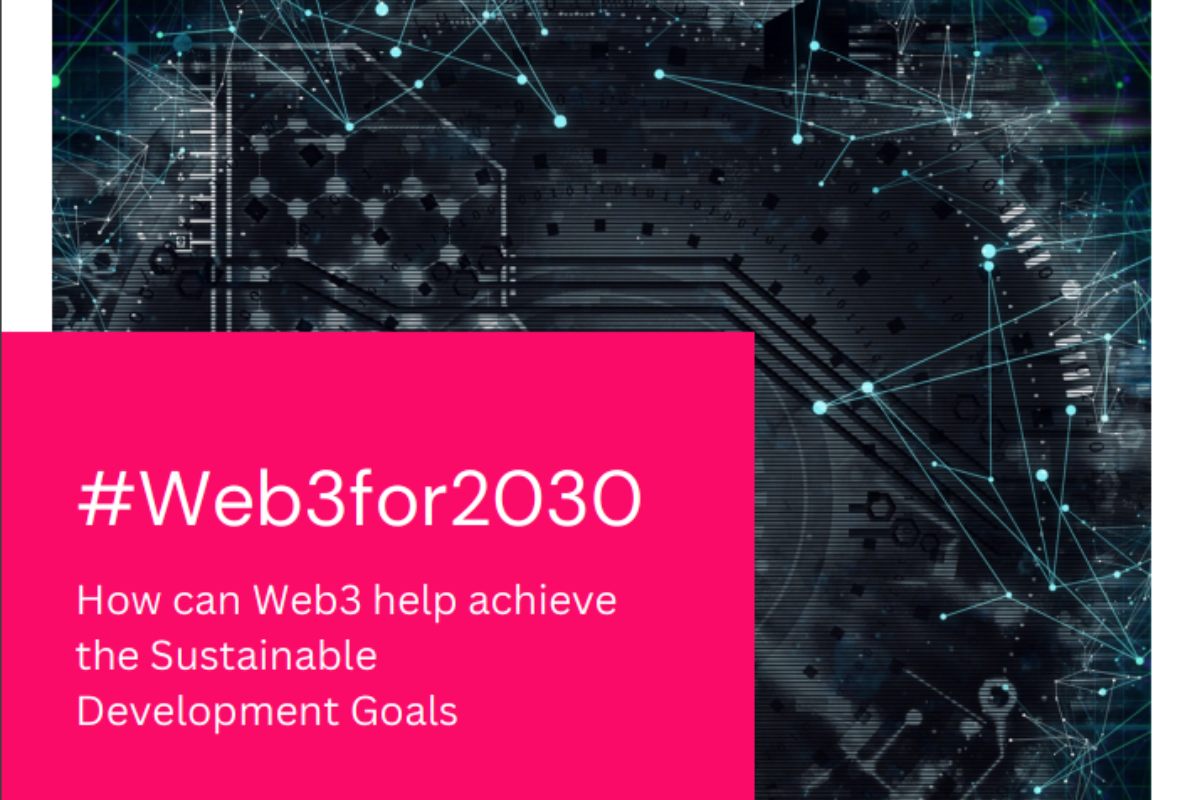 Cover of the report '#Web3for2030: How can Web3 help achieve the Sustainable Development Goals,' featuring a digital network design background and bold pink text.